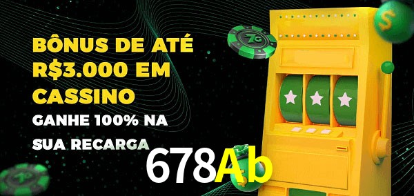 678Ab melhor bônus de depósito